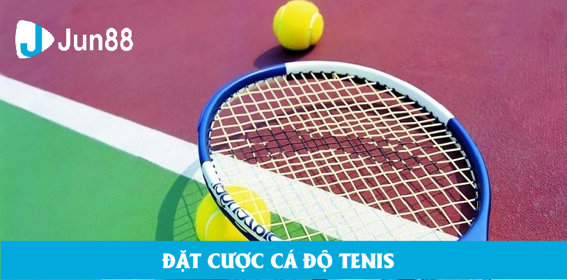 Đặt cược cá độ Tennis với 5 hình thức