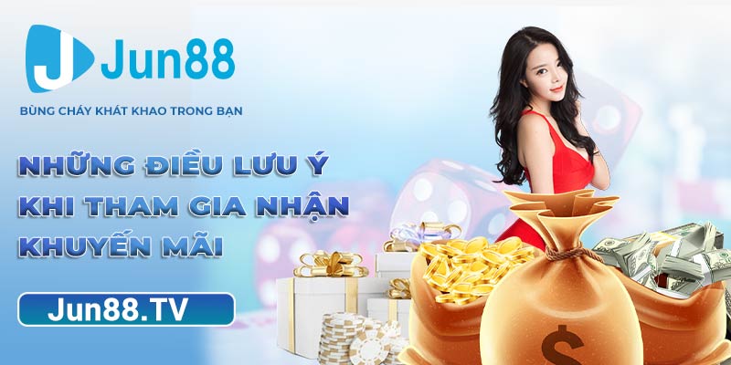 Những điều lưu ý khi tham gia nhận khuyến mãi