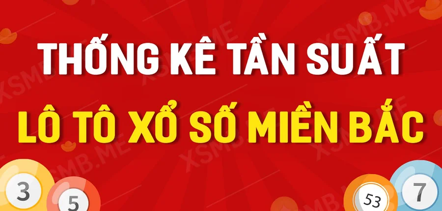 Thống kê tần suất lô tô MB là gì? Một số thông tin về thống kê tần suất lô tô miền Bắc